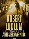 Imagen de portada para The Ambler Warning